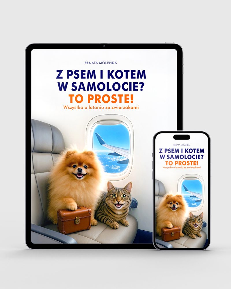 EBOOK: Z PSEM I KOTEM W SAMOLOCIE? TO PROSTE! WSZYSTKO O LATANIU ZE ZWIERZAKAMI